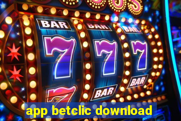 app betclic download